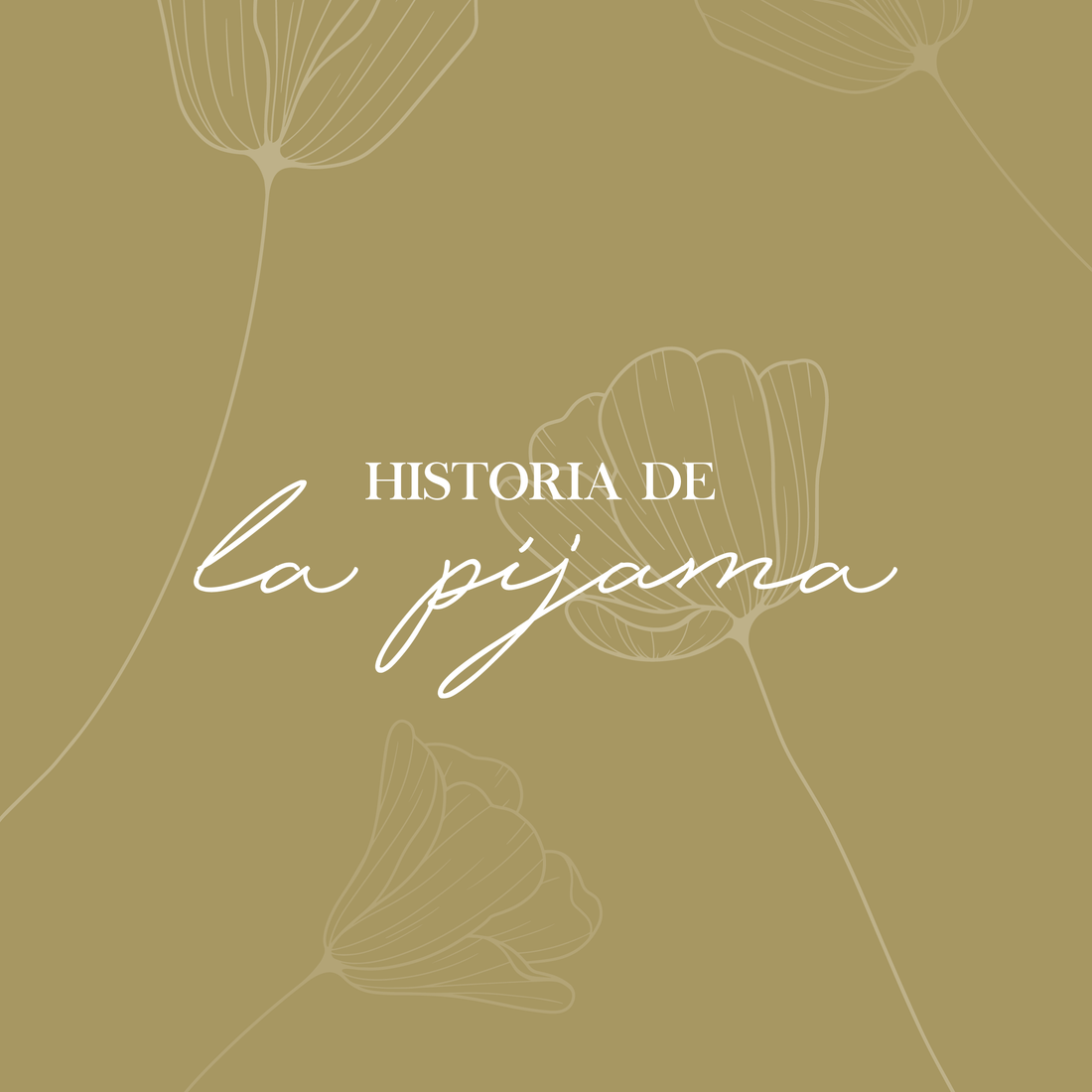 Historia de la Pijama